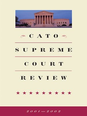 cover image of Cato Supreme Court Review, 2001-2002